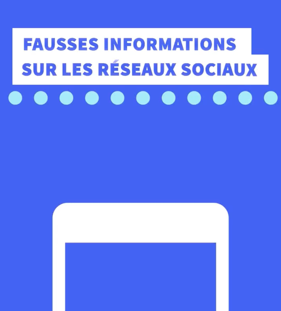 Fausses informations sur les réseaux sociaux